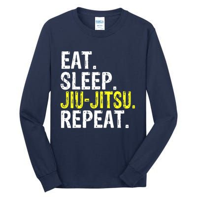 Eat Sleep JiuJitsu Repeat Gift Tall Long Sleeve T-Shirt