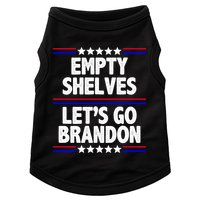 Empty Shelves Joe Let's Go Brandon Doggie Tank