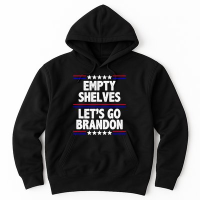Empty Shelves Joe Let's Go Brandon Hoodie
