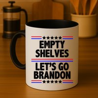 Empty Shelves Joe Let's Go Brandon Mug