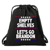 Empty Shelves Joe Let's Go Brandon Drawstring Bag