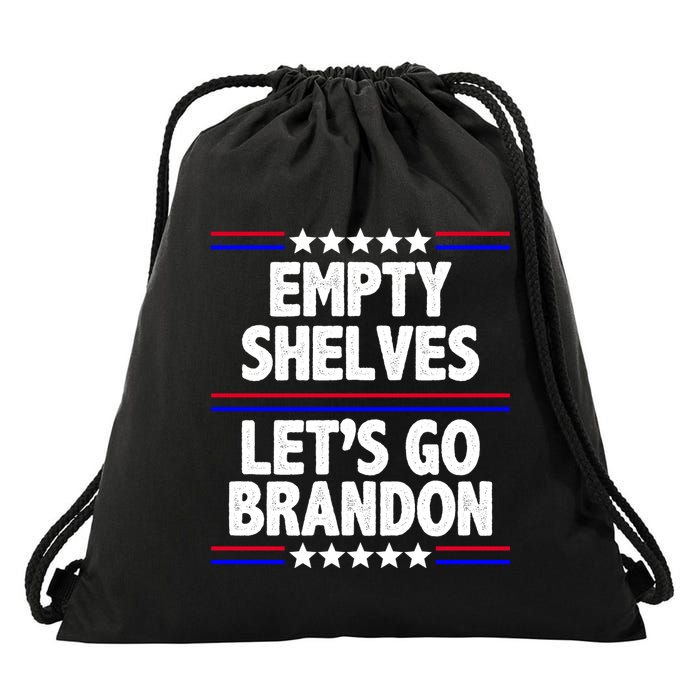 Empty Shelves Joe Let's Go Brandon Drawstring Bag