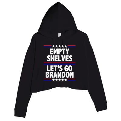 Empty Shelves Joe Let's Go Brandon Crop Fleece Hoodie