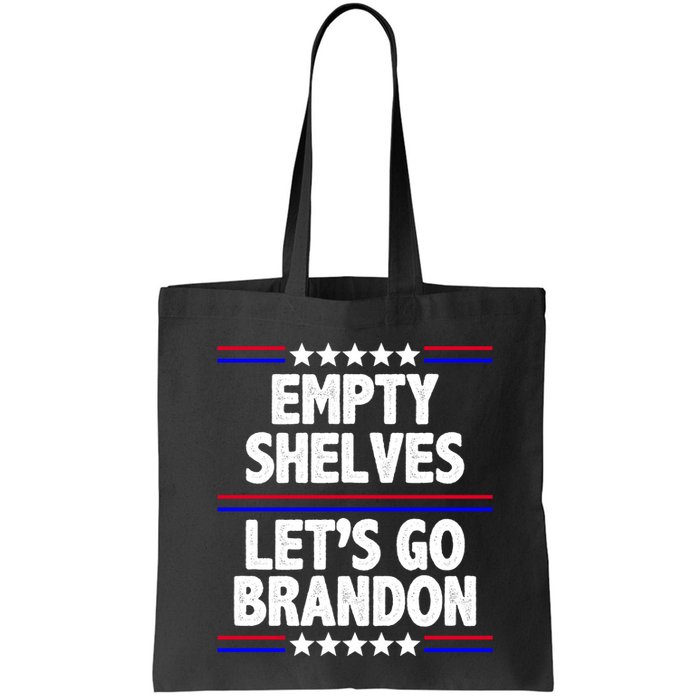 Empty Shelves Joe Let's Go Brandon Bag