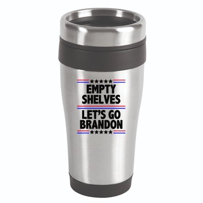 Empty Shelves Joe Let's Go Brandon 16oz Travel Tumbler