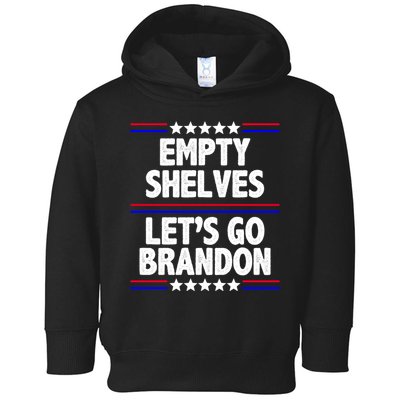 Empty Shelves Joe Let's Go Brandon Toddler Hoodie
