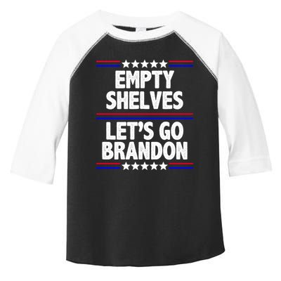 Empty Shelves Joe Let's Go Brandon Toddler Fine Jersey T-Shirt
