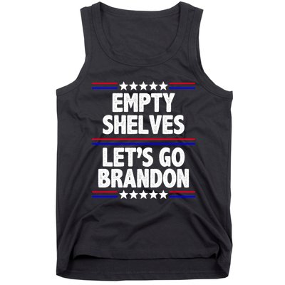 Empty Shelves Joe Let's Go Brandon Tank Top