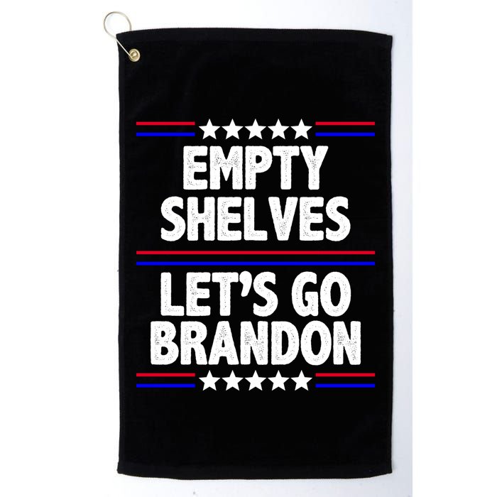 Empty Shelves Joe Let's Go Brandon Golf Towel