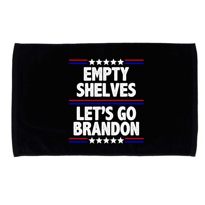 Empty Shelves Joe Let's Go Brandon Microfiber Hand Towel