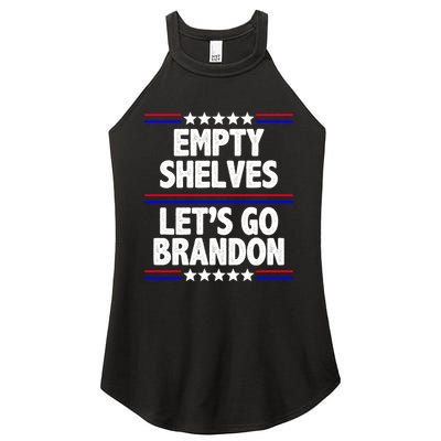 Empty Shelves Joe Let's Go Brandon Women's Perfect Tri Rocker Tank