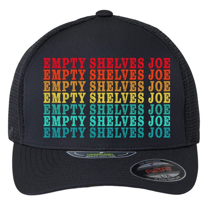 Empty Shelves Joe Anti Joe Biden Classic 7 Flexfit Unipanel Trucker Cap