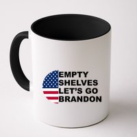 Empty Shelves Joe, Let's Go Brandon, Anti Biden Mug