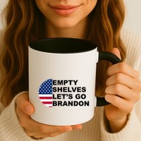 Empty Shelves Joe, Let's Go Brandon, Anti Biden Mug