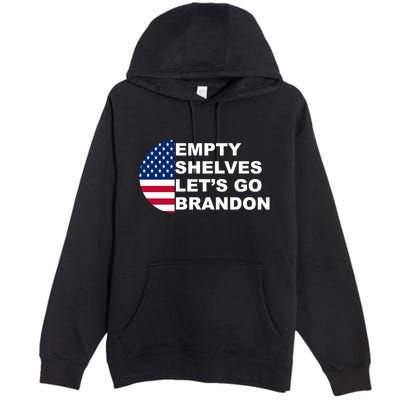 Empty Shelves Joe, Let's Go Brandon, Anti Biden Premium Pullover Hoodie