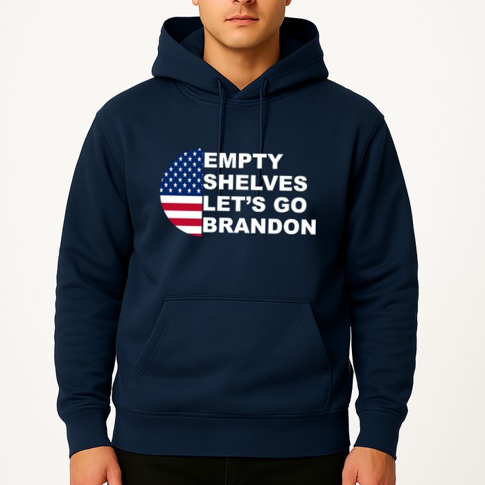 Empty Shelves Joe, Let's Go Brandon, Anti Biden Hoodie