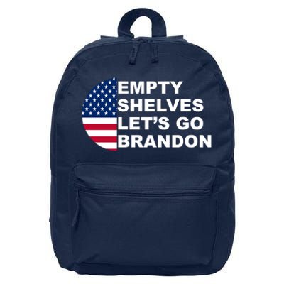 Empty Shelves Joe, Let's Go Brandon, Anti Biden 16 in Basic Backpack