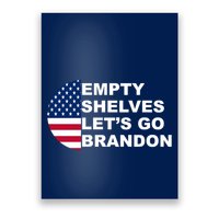 Empty Shelves Joe, Let's Go Brandon, Anti Biden Poster