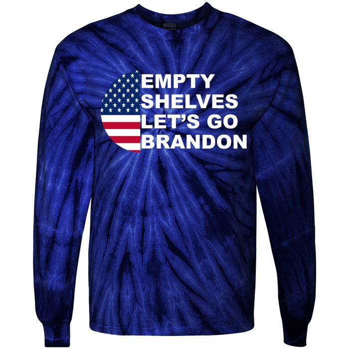 Empty Shelves Joe, Let's Go Brandon, Anti Biden Tie-Dye Long Sleeve Shirt