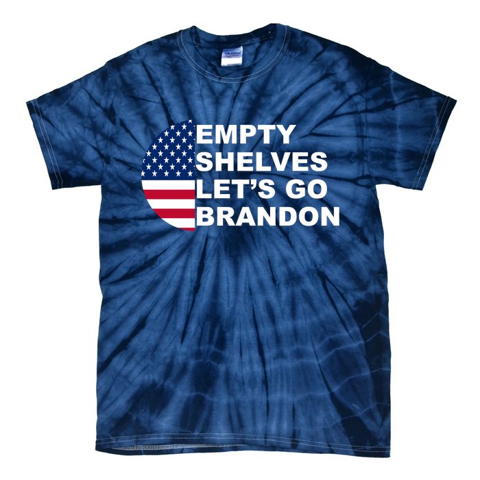 Empty Shelves Joe, Let's Go Brandon, Anti Biden Tie-Dye T-Shirt