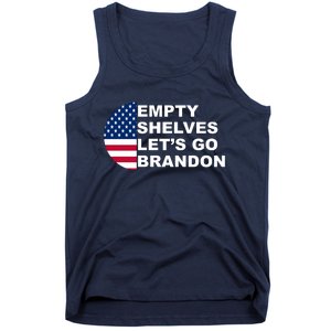 Empty Shelves Joe, Let's Go Brandon, Anti Biden Tank Top