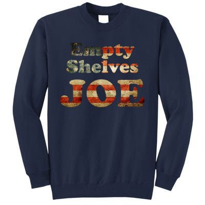 Empty Shelves Joe USA Blend Tall Sweatshirt