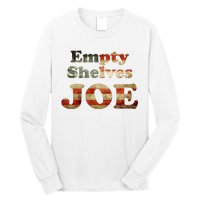 Empty Shelves Joe USA Blend Long Sleeve Shirt