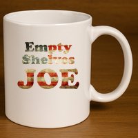 Empty Shelves Joe USA Blend 11oz C Handle Ceramic Mug