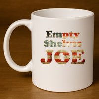 Empty Shelves Joe USA Blend 11oz C Handle Ceramic Mug