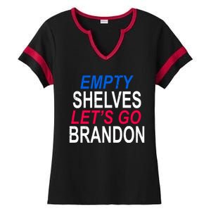 Empty Shelves Joe Let's Go Brandon Funny Anti Biden Ladies Halftime Notch Neck Tee