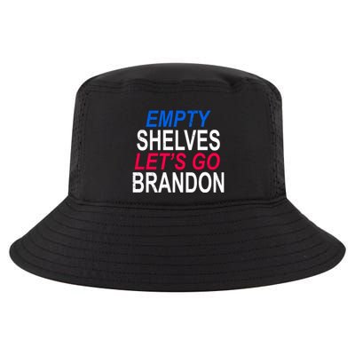 Empty Shelves Joe Let's Go Brandon Funny Anti Biden Cool Comfort Performance Bucket Hat