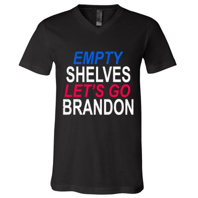 Empty Shelves Joe Let's Go Brandon Funny Anti Biden V-Neck T-Shirt
