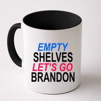 Empty Shelves Joe Let's Go Brandon Funny Anti Biden Mug