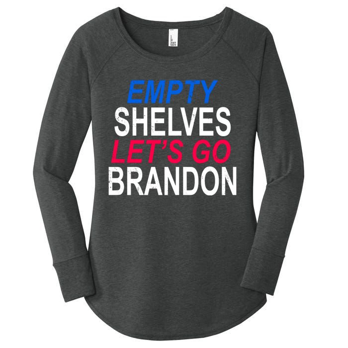 Empty Shelves Joe Let's Go Brandon Funny Anti Biden Women's Perfect Tri Tunic Long Sleeve Shirt