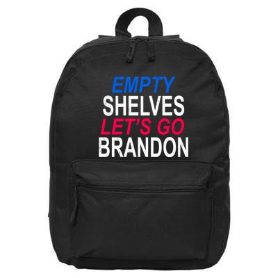 Empty Shelves Joe Let's Go Brandon Funny Anti Biden 16 in Basic Backpack