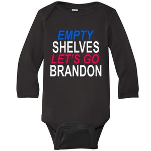 Empty Shelves Joe Let's Go Brandon Funny Anti Biden Baby Long Sleeve Bodysuit