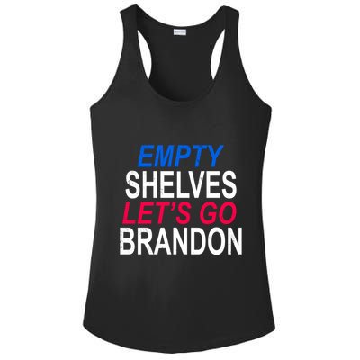 Empty Shelves Joe Let's Go Brandon Funny Anti Biden Ladies PosiCharge Competitor Racerback Tank