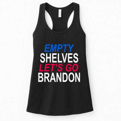 Empty Shelves Joe Let's Go Brandon Funny Anti Biden Womens Tank Top