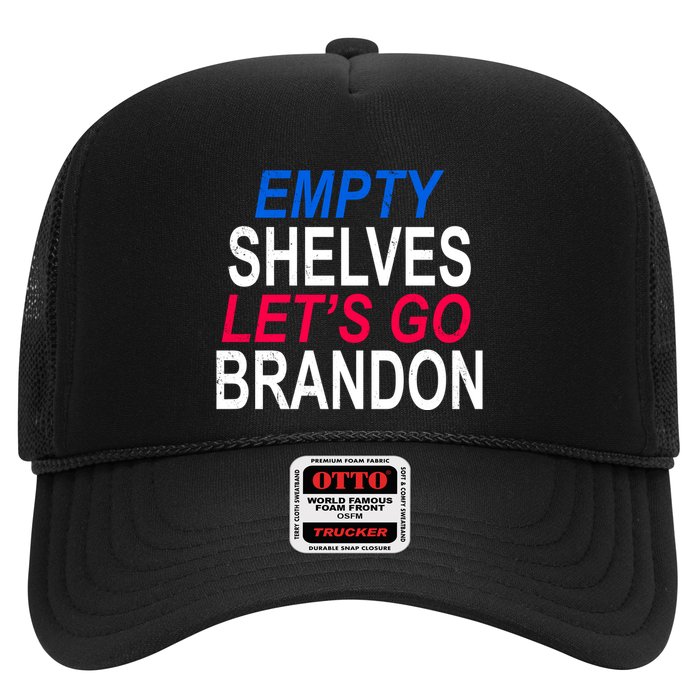 Empty Shelves Joe Let's Go Brandon Funny Anti Biden Trucker Hat