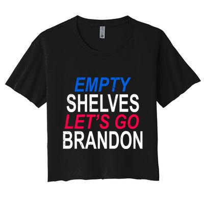 Empty Shelves Joe Let's Go Brandon Funny Anti Biden Crop Top