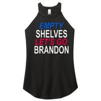 Empty Shelves Joe Let's Go Brandon Funny Anti Biden Women's Perfect Tri Rocker Tank