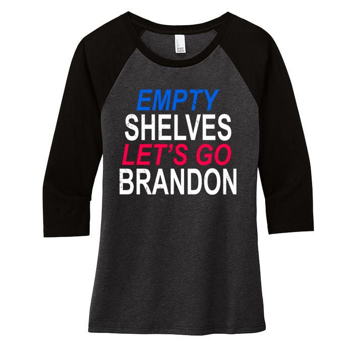 Empty Shelves Joe Let's Go Brandon Funny Anti Biden Women's Tri-Blend 3/4-Sleeve Raglan Shirt