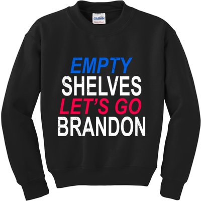 Empty Shelves Joe Let's Go Brandon Funny Anti Biden Kids Sweatshirt