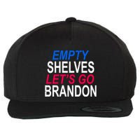 Empty Shelves Joe Let's Go Brandon Funny Anti Biden Wool Snapback Cap