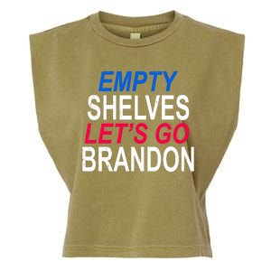 Empty Shelves Joe Let's Go Brandon Funny Anti Biden Garment-Dyed Women's Muscle Tee