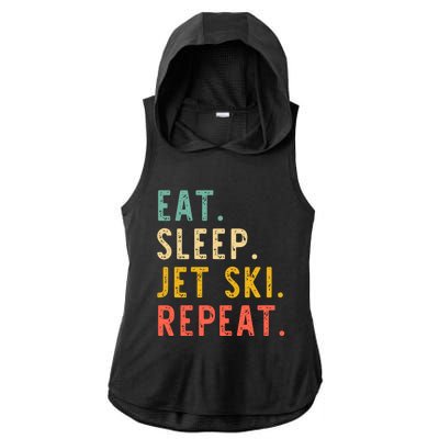 Eat Sleep Jet Ski Repeat Jetski Skiing Skier Vintage Gift Ladies PosiCharge Tri-Blend Wicking Draft Hoodie Tank