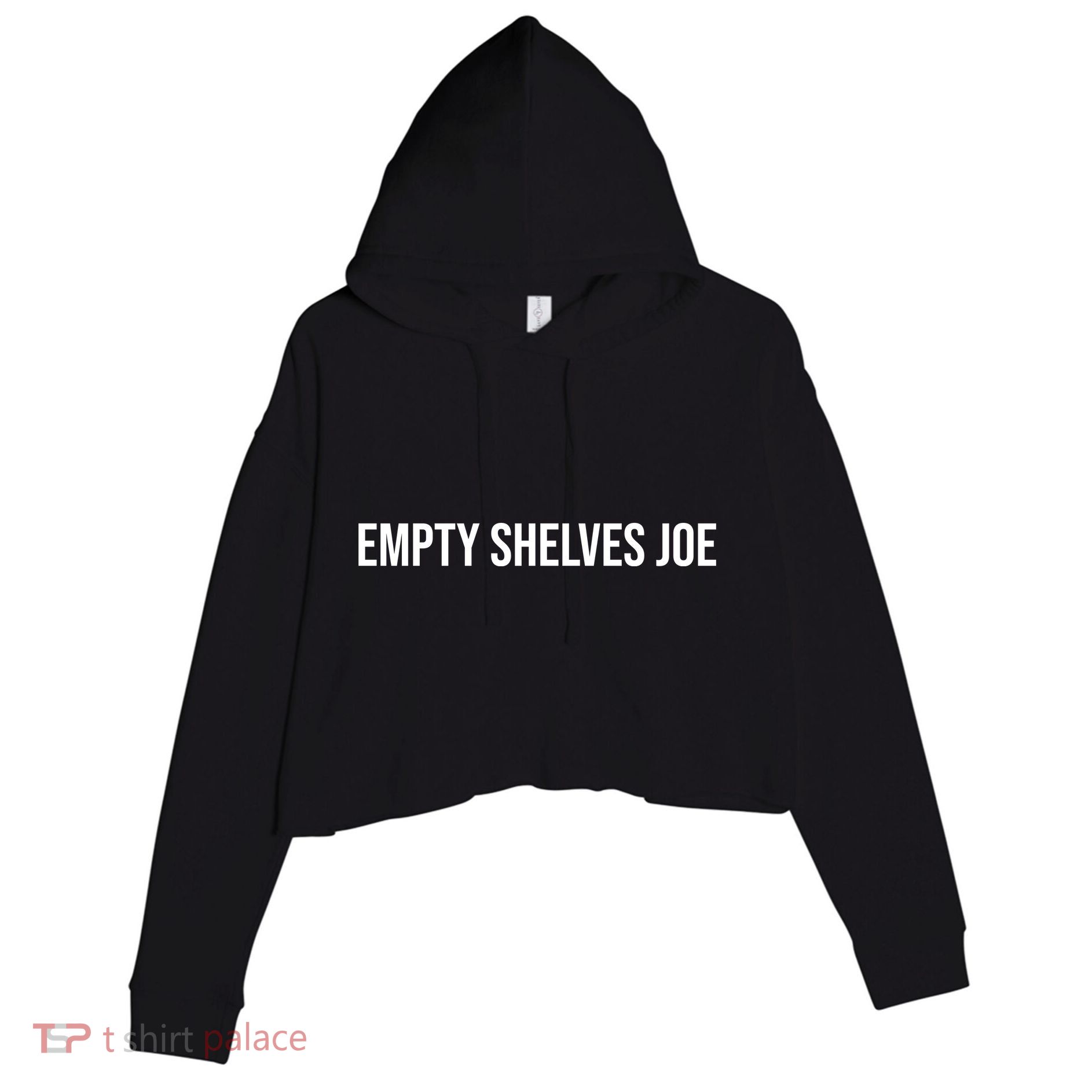 Empty Shelves Joe, Pro Republican, Anti Biden Simple Text Crop Fleece Hoodie