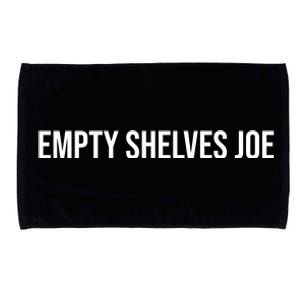 Empty Shelves Joe, Pro Republican, Anti Biden Simple Text Microfiber Hand Towel