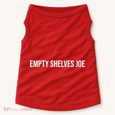 Empty Shelves Joe, Pro Republican, Anti Biden Simple Text Doggie Tank