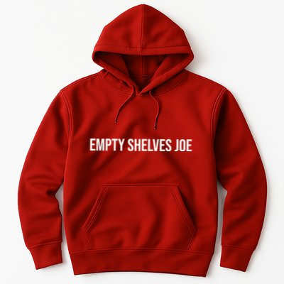 Empty Shelves Joe, Pro Republican, Anti Biden Simple Text Hoodie